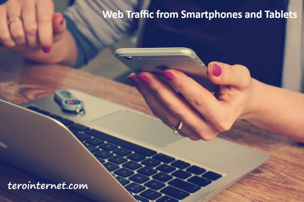 Web Traffic from Smartphones and Tabs